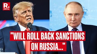 Trump Sparks Controversy Hints At Lifting Russia Sanctions To Protect US Dollar [upl. by Marion]