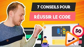 7 conseils pour RÉUSSIR le Code de la route [upl. by Roosevelt]