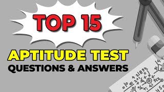 How to Pass Aptitude Assessment Top 15 Test Questions and Answers [upl. by Halstead]