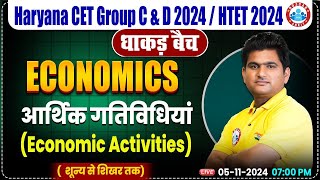 HSSC CET 2024  Economics by Vinay Sir  Economic Activities  Economics for HTET HSSC Group C amp D [upl. by Leonerd]