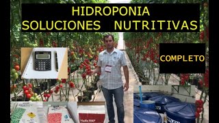 Soluciones Nutritivas en Hidroponia  Completo [upl. by Maier]