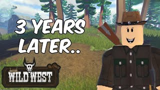 Revisiting Roblox The Wild West 3 Years Later [upl. by Melia]