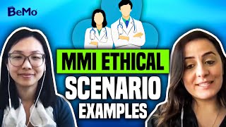 MMI Ethical Scenario Examples You HAVE TO Know  BeMo Academic Consulting [upl. by Truk]