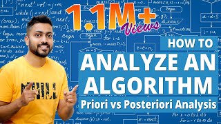 L12 What is Algorithm  How to Analyze an Algorithm  Priori vs Posteriori Analysis  DAA [upl. by Tuppeny]