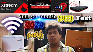 airtel xstream fiber installation Tamil Review  2024  airtel xsteam fiber 6 month plans review [upl. by Anny]