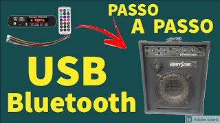 USB Bluetooth em caixa amplificada passo a passo [upl. by Devina]