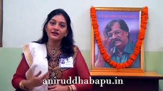 Aniruddha Bapu  Narration of personal experience by Shweta Jaitapkar  मराठी [upl. by Ylecic]