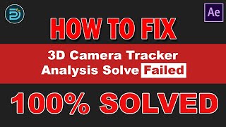 3D camera tracker analysis solve failed fix in Hindi After Effects 100 Solve [upl. by Nnateragram]