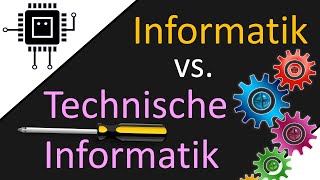 Informatik vs Technische Informatik  Informatikstudium [upl. by Trix]