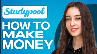 How To Make Money On StudyPool [upl. by Shaikh]