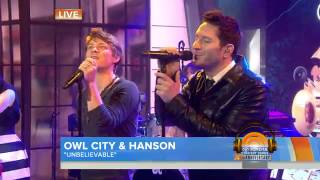 Owl City  Unbelievable feat Hanson Live in The Today Show [upl. by Ynafit]