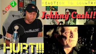 First REACTION to quotCountry Musicquot Johnny Cash Hurt [upl. by Fredericka624]