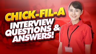 ChickfilA Interview Questions and ANSWERS How to PASS a ChickfilA Job Interview [upl. by Anirec]