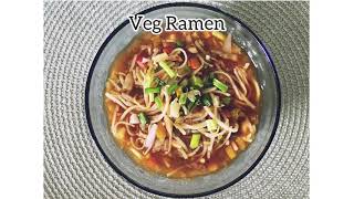 Veg Ramen  Rare to find Vegetarian Ramen recipe  Indian style Ramen  veg ramen recipe Indian [upl. by Stirling176]