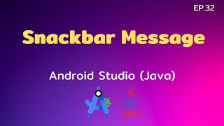 Android Studio Tutorial EP32 Snackbar Message  Control C [upl. by Garihc]