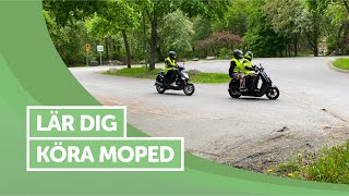 Ta AMkörkort  Lär dig köra moped [upl. by Anahsat]