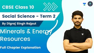 Class 10Social ScienceMinerals amp Energy Resources  Full Chapter Explanation  Digraj Singh Rajput [upl. by Ranchod]