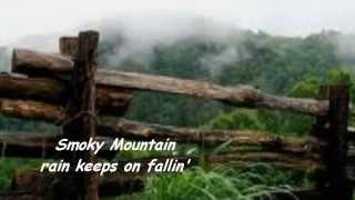 Smoky Mountain Rain  Lyrics  Ronnie Milsap [upl. by Gayelord110]