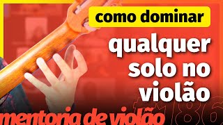 solos de violão técnica simples para dominar solos [upl. by Eniawtna602]