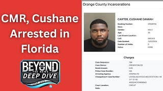 CMR Cushane Arrested in Florida [upl. by Ammej]