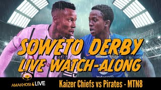 KAIZER CHIEFS vs ORLANDO PIRATES  LIVE WATCHALONG [upl. by Akkina804]