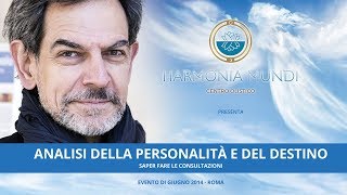 Igor Sibaldi  quotAnalisi della Personalità e del Destinoquot  Harmonia Mundi Roma [upl. by Mascia]