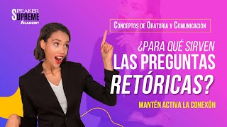 COC  35  La importancia de la preguntas retóricas en tus discursos 💖💬 [upl. by Ritter]