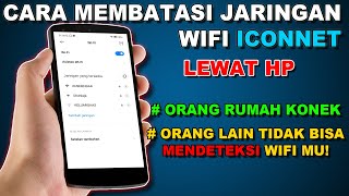 Cara Agar Jaringan WIFI ICONNET Tidak Terlihat Orang Lain [upl. by Zeus]