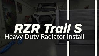 How To Install a SuperATV Heavy Duty Radiator For A Polaris RZR Trail S 1000 RZR S 900 [upl. by Eilyac168]