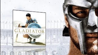 Gladiator 2000  Full Expanded soundtrack Hans Zimmer [upl. by Mich971]