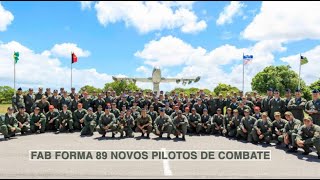 FAB forma 89 novos Pilotos de Combate [upl. by Oag]