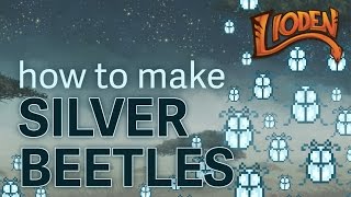 Lioden How To Make Silver Beetles [upl. by Neened]