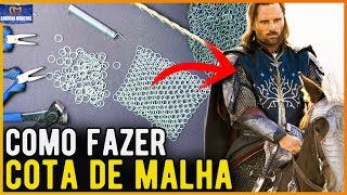 FAÇA ARMADURA MEDIEVAL Como Fazer Cota de Malha Real [upl. by Lezirg]