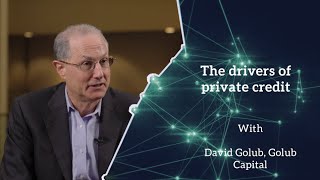 David Golub Golub Capital on the drivers of private credit and low deal activity [upl. by Cannice]