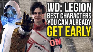 Watch Dogs Legion Best Characters You Can Already Get Early Watch Dogs Legion Tips And Tricks [upl. by Aterg]