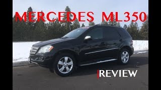 Mercedes ML350 Review  20062011  2nd Generation [upl. by Hernardo]