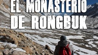 Mundo Viajero  El Monasterio de Rongbuk English Subs [upl. by Adnirod]