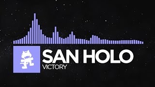 Future Bass  San Holo  Victory Monstercat EP Release [upl. by Selle838]