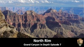 North Rim  Grand Canyon in Depth Episode 07 [upl. by Aloisius]