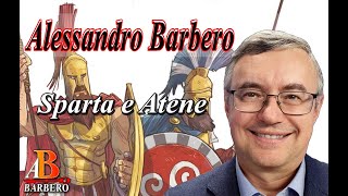 Alessandro Barbero  Sparta e Atene [upl. by Dace]