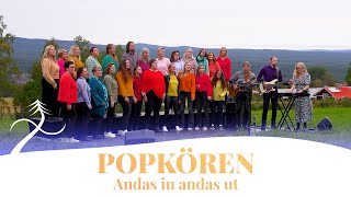 Popkören  Andas in andas ut Thomas Stenström cover  Live  Orsa Livesessions 2023 [upl. by Oicnaneb348]