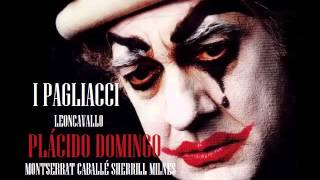 PAGLIACCI  PAGLIACCI PLÁCIDO DOMINGO [upl. by Wayne]