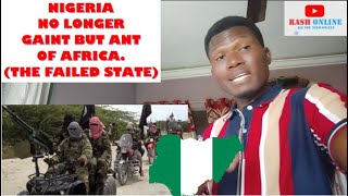 NIGERIA NO LONGER GAINT BUT ANT OF AFRICA THE FAILED STATE [upl. by Keeley]