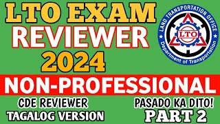 2024 NON PROFESSIONAL DRIVERS LICENSE LTO EXAM REVIEWER TAGALOG VERSION CDE PART 2 [upl. by Lita]