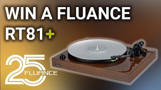 Win a Fluance RT81 Turntable  Celebrating 25 Years [upl. by Algie]