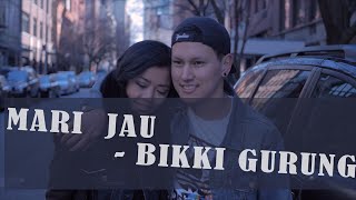 Bikki Gurung  Mari Jau  OFFICIAL MV [upl. by Eibbob]