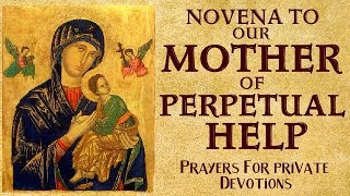 NOVENA TO OUR MOTHER OF PERPETUAL HELP [upl. by Fiske]