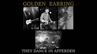 Golden Earring 4 Quiet Eyes Live 881986 [upl. by Aramit]