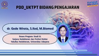 PDD UKTPT Bidang Pengajaran Neuroanatomi GEDE WIRATA [upl. by Amaty581]