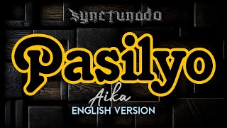 PASILYO  AIKA  ENGLISH VERSION  INSTRUMENTAL  MINUS ONE [upl. by Idnyl]